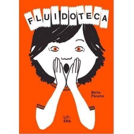 Fluidoteca  | Berta Páramo