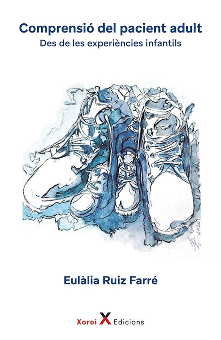 Comprensió del pacient adult | Eulàlia Ruiz Farré