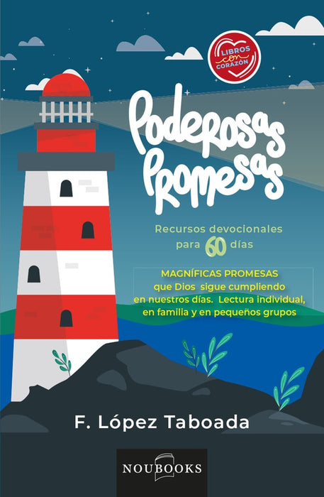 Poderosas Promesas | Francisco López Taboada