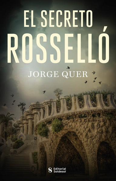 El secreto Rosselló | Jorge Quer