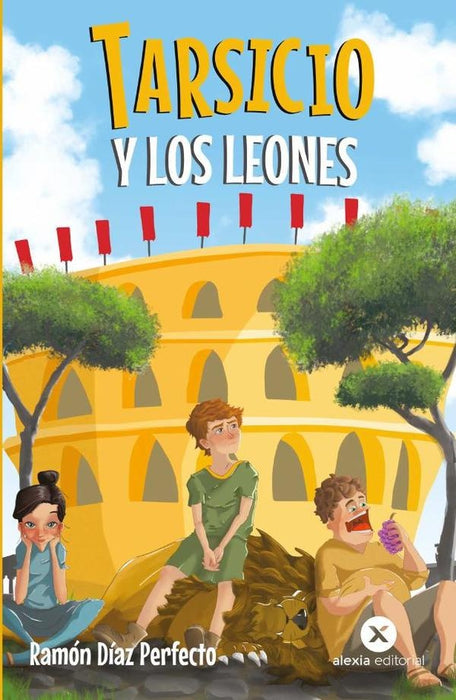 Tarsicio y los leones  | RAMÓN DÍAZ PERFECTO