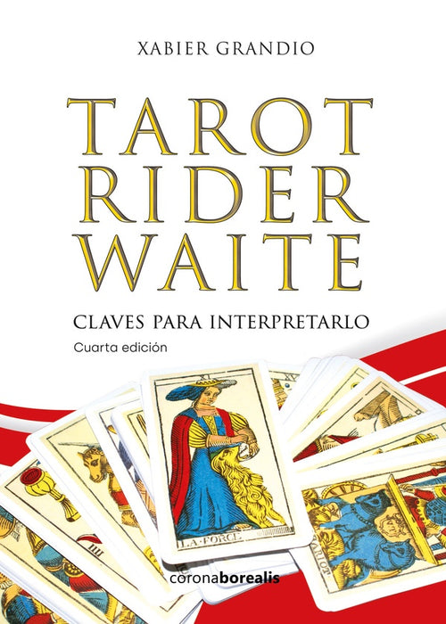 Tarot Rider Waite 4ª Edición | Xabier Grandio