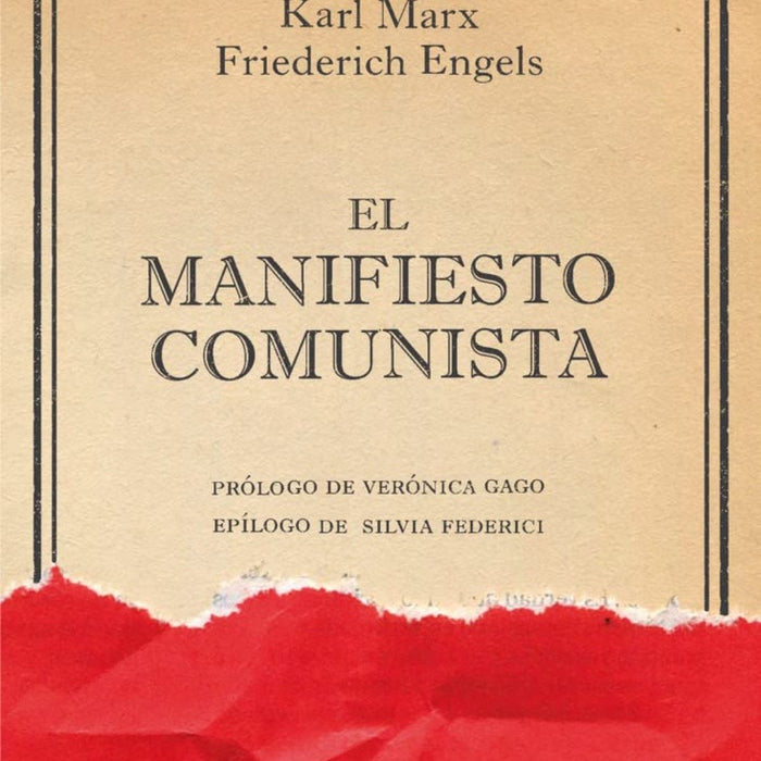 EL MANIFIESTO COMUNISTA | Marx, Engels