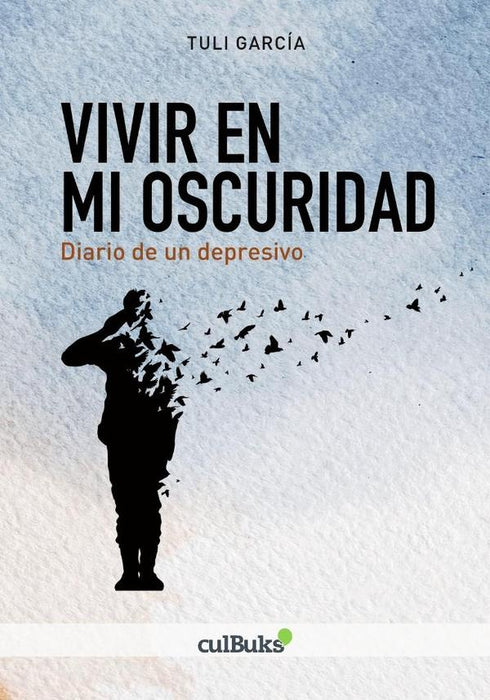 Vivir en mi oscuridad | Tuli García
