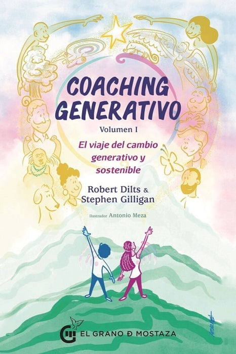 COACHING GENERATIVO VOLUMEN 1 | Robert Dilts