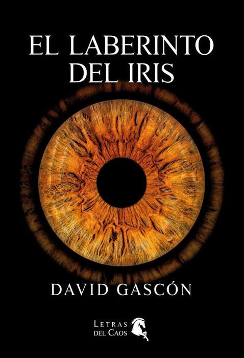 El laberinto del iris  | David Gascón