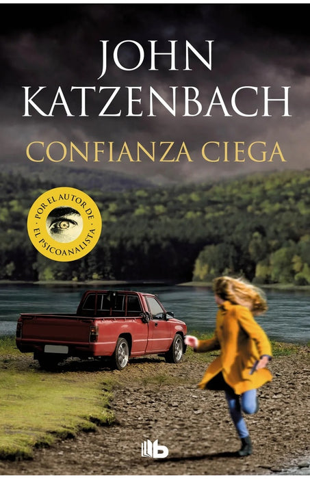 CONFIANZA CIEGA* | John Katzenbach