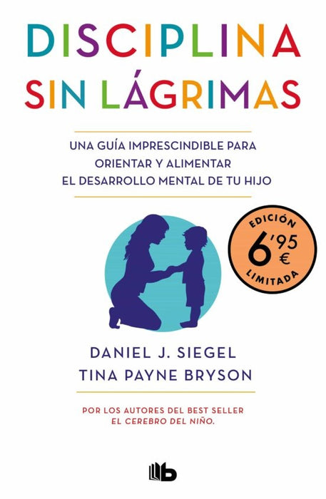 Disciplina sin lágrimas DB | Daniel J. Siegel