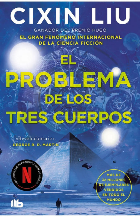 EL PROBLEMA DE LOS TRES CUERPOS.. | Cixin  Liu