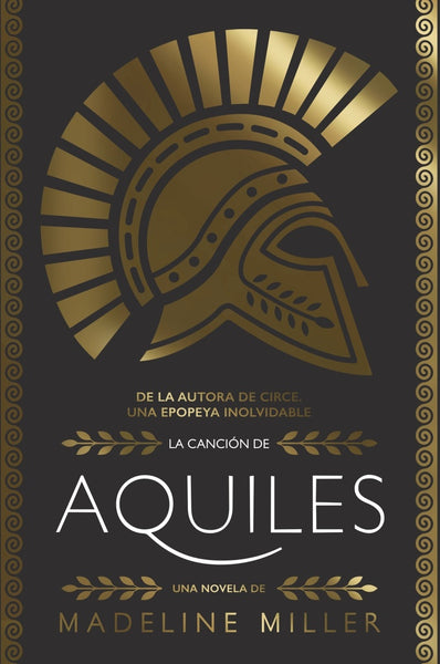 LA CANCION DE AQUILES..  | MADELINE  MILLER