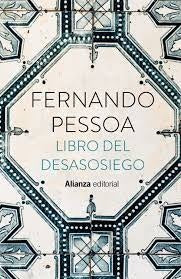 LIBRO DEL DESASOSIEGO | Fernando Pessoa