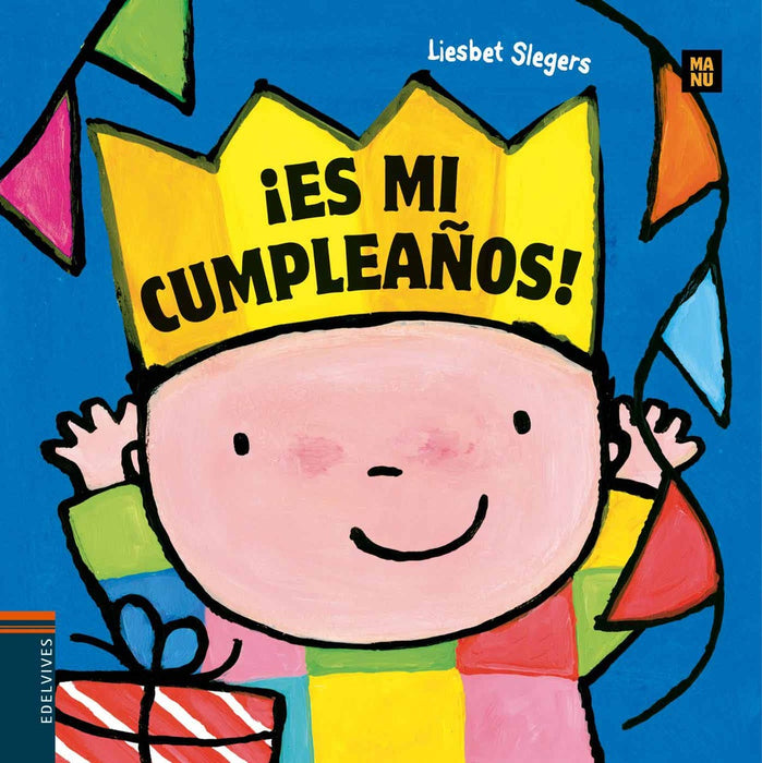 ES MI CUMPLEAÑOS!. MANU 1  | LIESBET SLEGERS