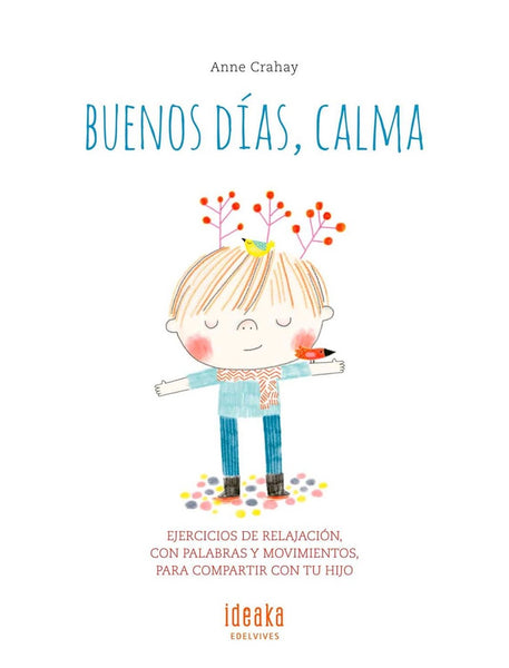 BUENOS DIAS, CALMA .. | ANNE CRAHAY