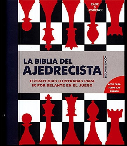 LA BIBLIA AJEDRECISTA ..* | EADE LAWRENCE