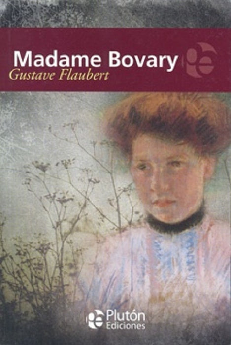 MADAME BOVARY.. | Gustave Flaubert