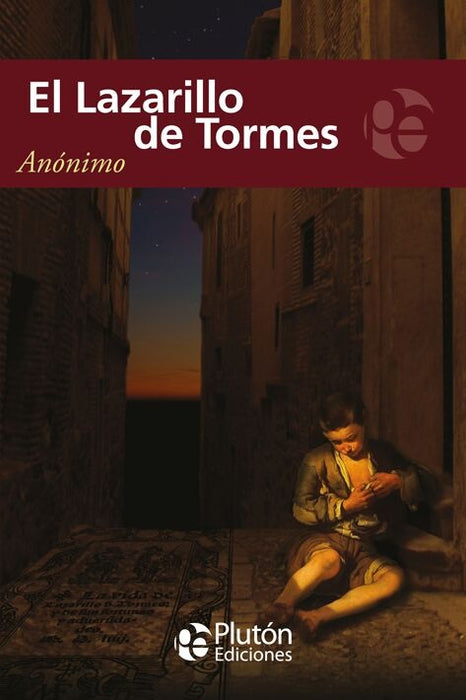 EL LAZARILLO DE TORMES*..