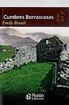 CUMBRES BORRASCOSAS*.. | Emily Bronte