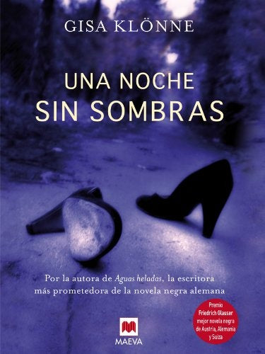 UNA NOCHE SIN SOMBRAS.. | Gisa Klonne