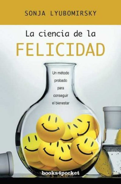 La ciencia de la felicidad | sonja lyubomirsky