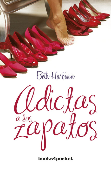 Adictas a los zapatos | Beth Harbison