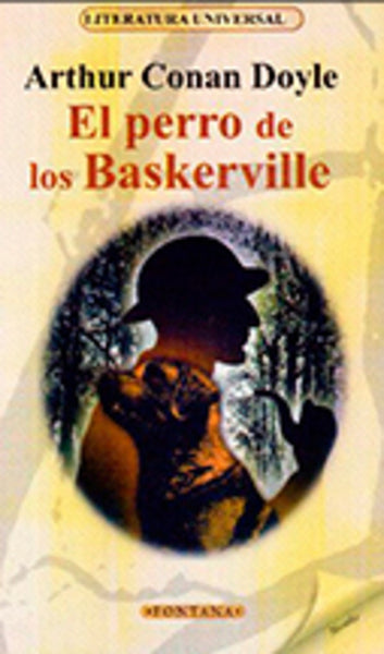 EL PERRO DE BASKERVILLE*.. | Arthur Conan Doyle