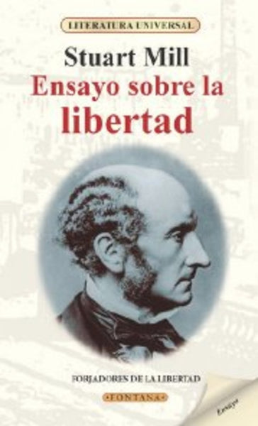 ENSAYO SOBRE LA LIBERTAD.. | John Stuart Mill