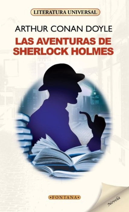 LAS AVENTURAS DE SHERLOCK HOLMES.. | Arthur Conan Doyle