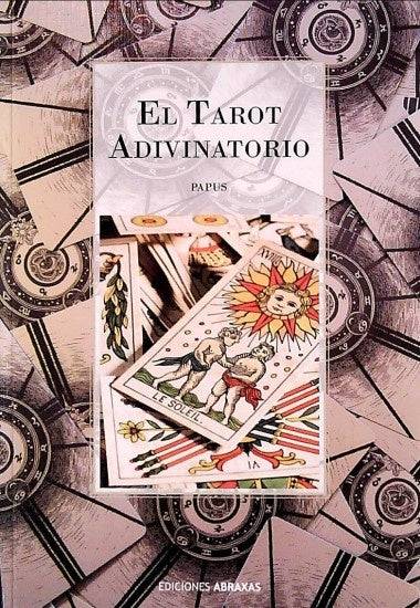 EL TAROT ADIVINATORIO.. | Papus