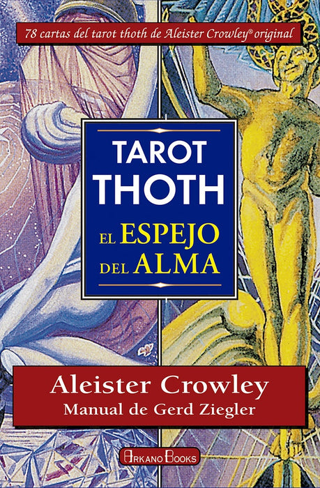 TAROT THOT. EL ESPEJO DEL ALMA* | Aleister Crowley