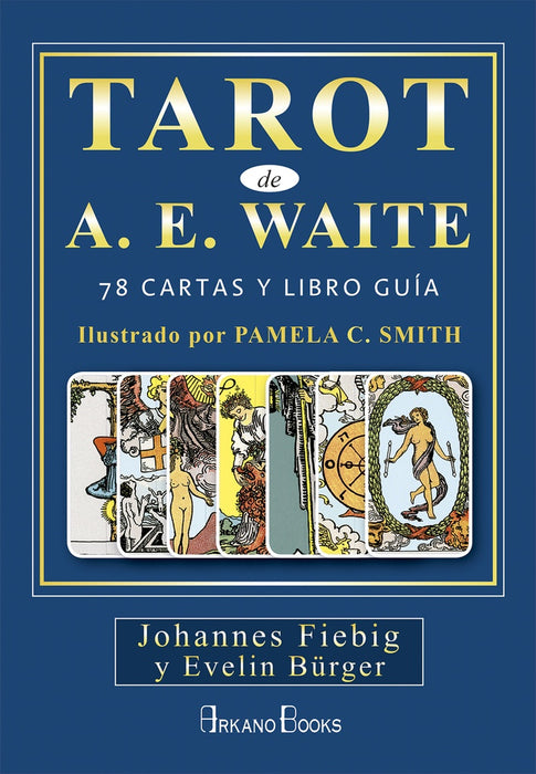 TAROT DE A. E. WAITE.. | Johannes Fiebig