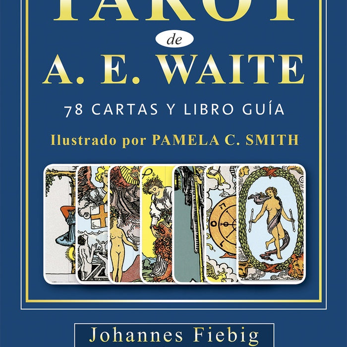 TAROT DE A. E. WAITE.. | Johannes Fiebig