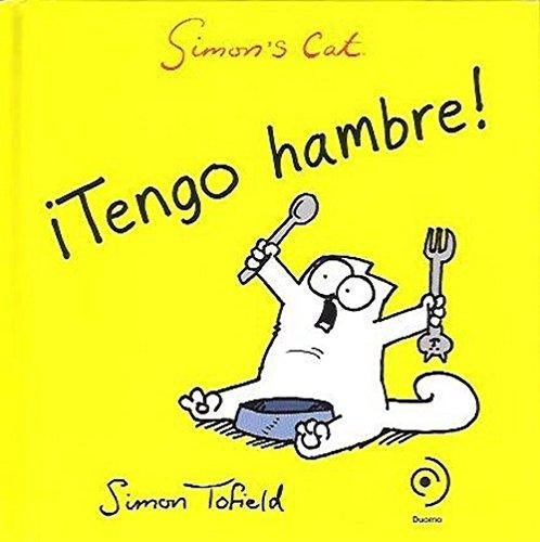 SIMON'S CAT ¡TENGO HAMBRE!  | Simon Tofield