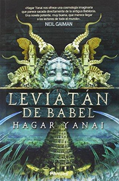 El leviatan de Babel | Hagar Yanai