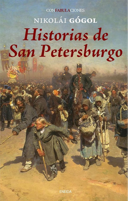 HISTORIAS DE SAN PETERSBURGO.. | NIKOLAÍ GÓGOL