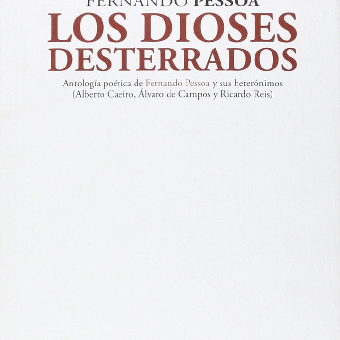 Los dioses desterrados | Fernando Pessoa