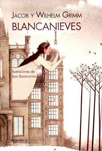 BLANCANIEVES | Jacob Grimm