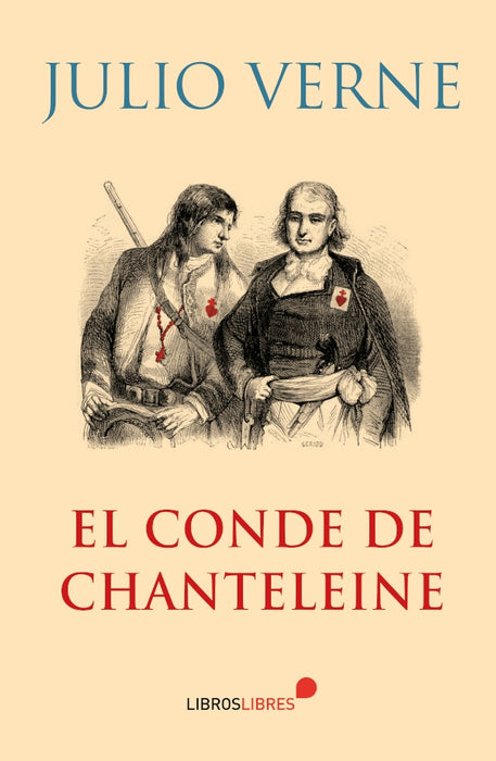 El conde de chanteliene  | Julio Verne