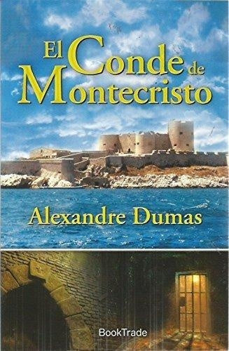 El Conde de Montecristo | Alejandro Dumas