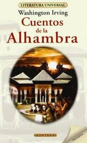 CUENTOS DE LA ALHAMBRA* | Washington Irving