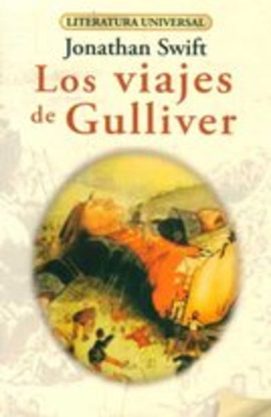 LOS VIAJES DE GUILLIVER * | Jonathan Swift