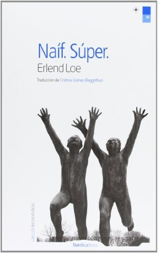 Naíf. Súper | Erlend Loe