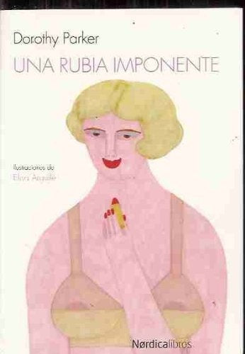 Una rubia imponente | Dorothy Parker