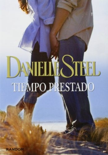 TIEMPO PRESTADO * | Danielle Steel