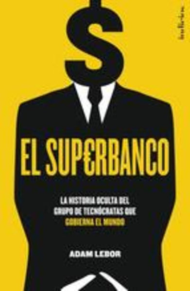 El superbanco | Adam Lebor