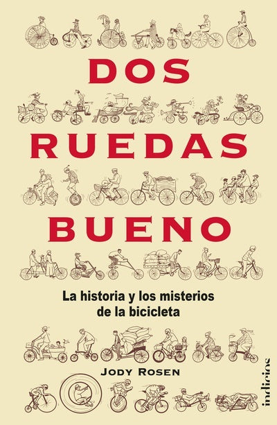 DOS RUEDAS BUENO.. | Jody Rosen