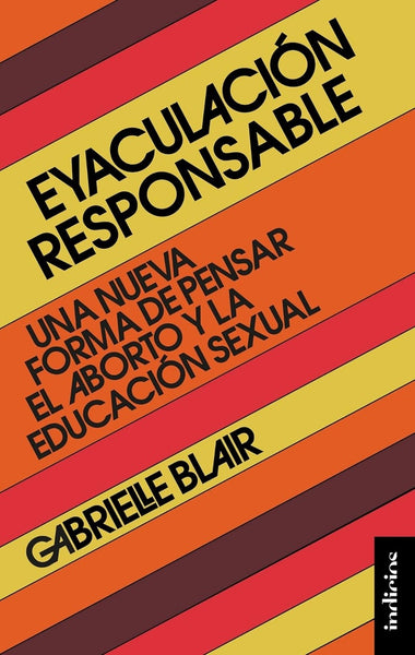 EYACULACION RESPONSABLE | GABRIELLE BLAIR