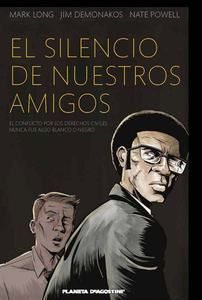 EL SILENCIO DE NUESTROS AMIGOS.. | MARK  LONG