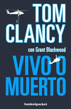 VIVO O MUERTO | Tom Clancy