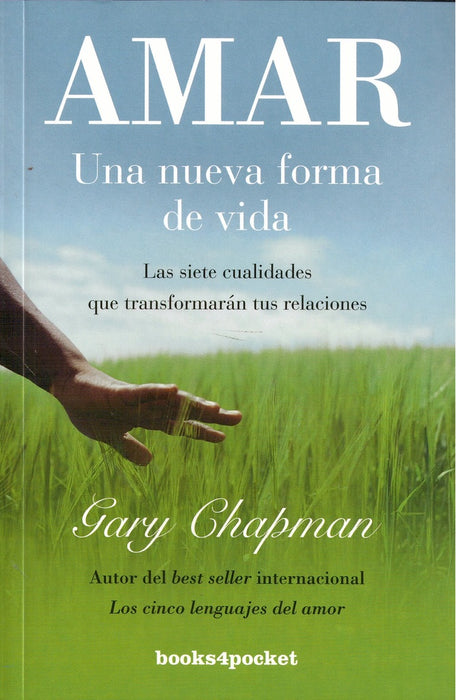 AMAR una nueva forma de vida  | GARY  CHAPMAN