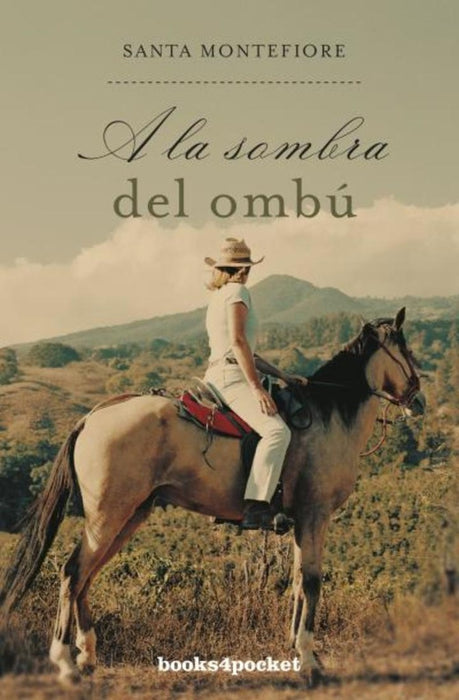 A la sombra del ombu - B4P | Santa Montefiore